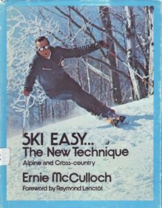 Book Cover ''Ski Easy... the New Technique'' by Ernie McCulloch 