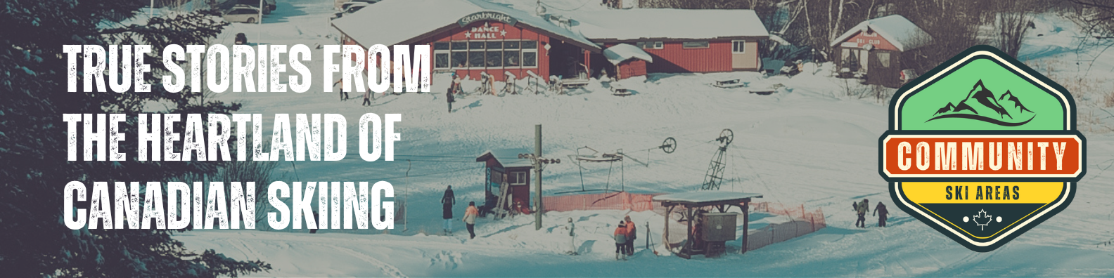 True stories from the heartland of Canadian skiing
